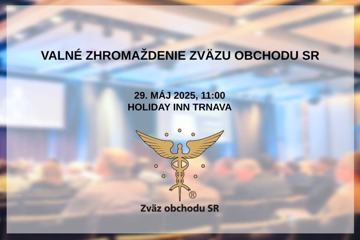 VALNÉ ZHROMAŽDENIE Zväzu obchodu SR